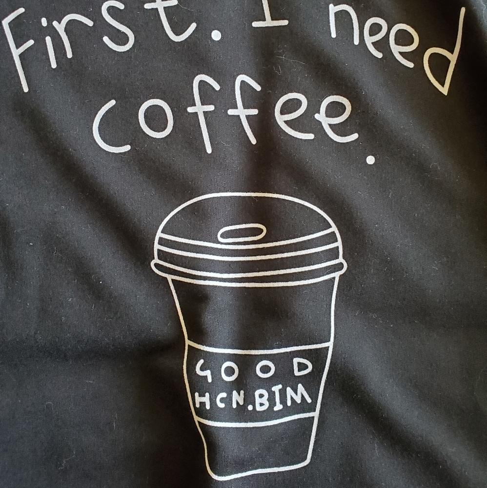 ‼️SOLD‼️ NWOT First I Need Coffee Long-sleeve Shirt- Plus Size - Picture 4 of 6